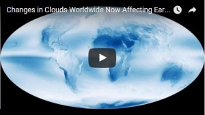 Changes in Clouds Worldwide Now Affecting Earth's Temperatures  Mini Ice Age 2015-2035